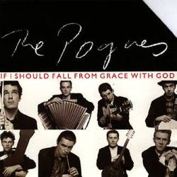 The Pogues : If I Should Fall from Grace with God (Remix)
